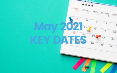 May 2021 – Key Dates