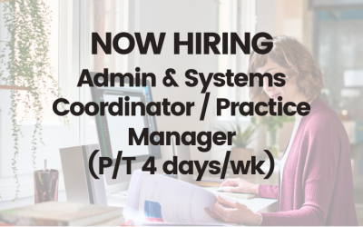 Admin & Systems Coordinator / Practice Manager (P/T 4 days p/wk)